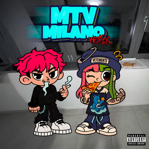 MTV MILANO (Remix|Explicit)