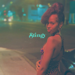 Stingy (Explicit)