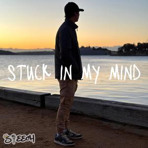 Stuck In My Mind (Explicit)