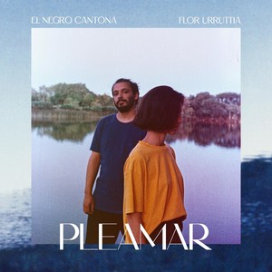 Pleamar (feat. El Negro Cantona)