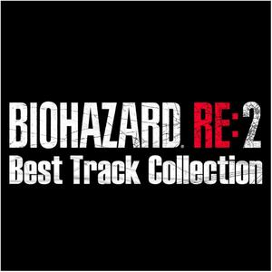 BIOHAZARD RE:2 Best Track Collection