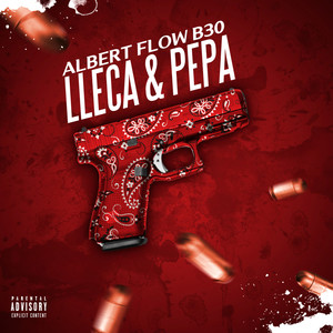 Lleca Y Pepa (Explicit)