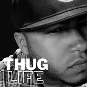 Thug Life