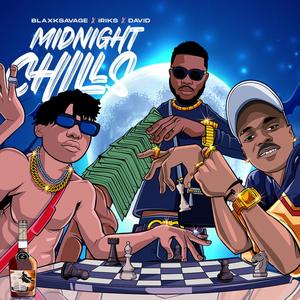 MIDNIGHT CHILLS (feat. Iriks & David D) (Explicit)