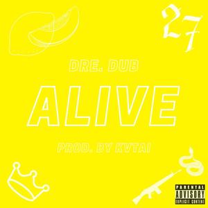 Alive (Explicit)