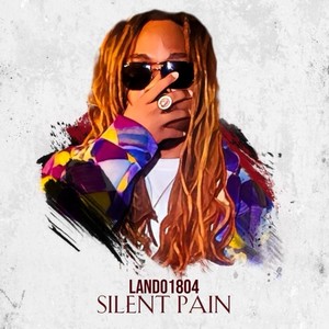 Silent Pain (Explicit)