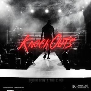 KnockOuts(feat. RCD & CEO) (Explicit)