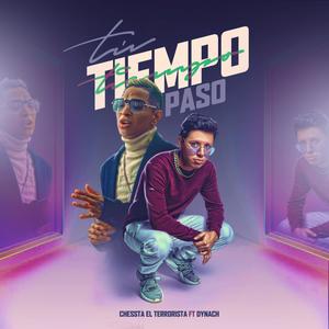 Tu Tiempo Pasó (feat. Dynach)