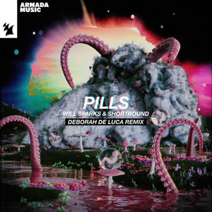 Pills (Deborah De Luca Remix)