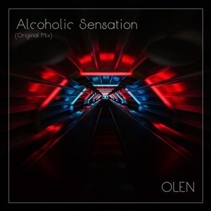 Alcoholic Sensation (Original Mix)