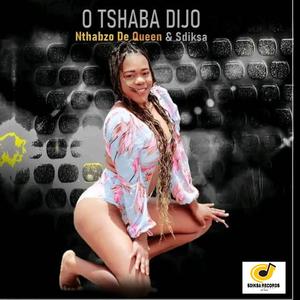 O txhaba dijo (feat. Nthabzo the Queen)