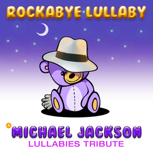 A Michael Jackson Lullabies Tribute