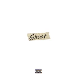 Ghost (Explicit)