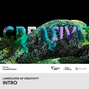 Intro | Poland. Landscapes of creativity | EXPO 2020 Dubai