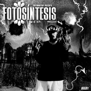 FOTOSÍNTESIS MIXTAPE (Explicit)