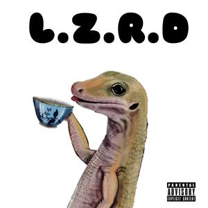 L.Z.R.D (feat. Rixy & StefanBands) [Explicit]