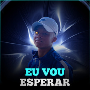 Eu Vou Esperar