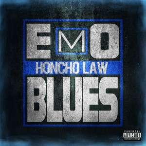 Emo Blues (Explicit)
