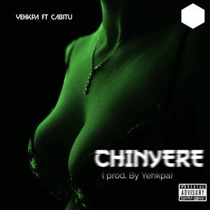 CHINYERE (feat. Cabitu)