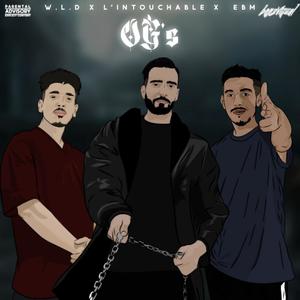 OG's(feat. EBM & WLD) (Explicit)