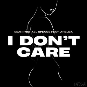 I Don't Care