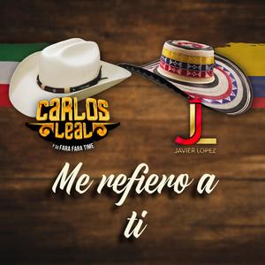 Me refiero a ti (feat. Javier López)