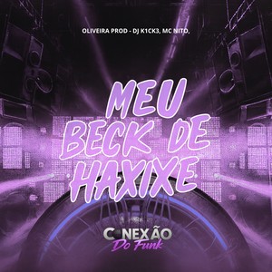Meu Beck de Haxixe (Explicit)