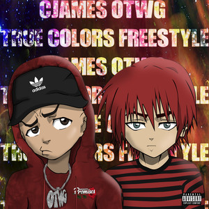 True Colors Freestyle (Explicit)