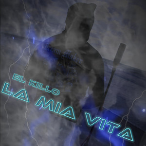 La Mia Vita (Explicit)