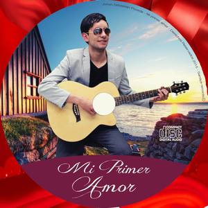 Mi Primer Amor (Explicit)