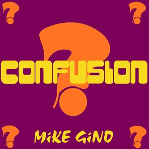 Confusion (Explicit)