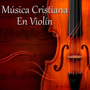 Música Cristiana en Violín