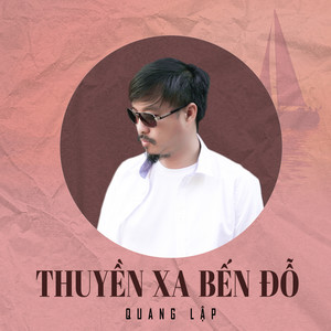 Thuyền Xa Bến Đỗ