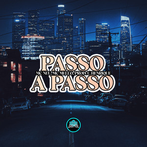 Passo a Passo (Explicit)