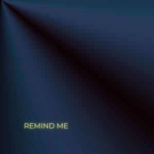 Remind Me