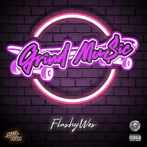 Grind Music (Explicit)