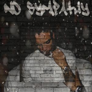 No Sympathy (Explicit)