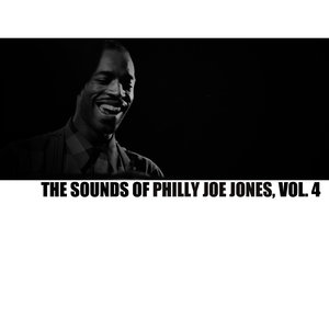 The Sounds of Philly Joe Jones, Vol. 4