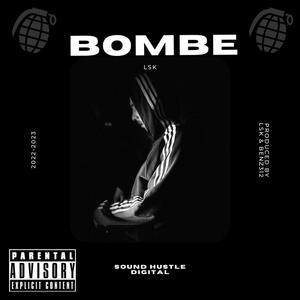 Bombe (Explicit)