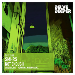 Not Enough (Kornum & Karma Remix)