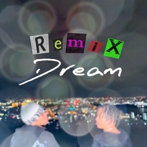 Dream (feat. TAKEKO420) (Remix|Explicit)