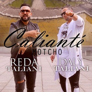 Mucho Caliente (feat. Reda Taliani)