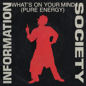 What's On Your Mind (Club Radio Edit Pure Energy)