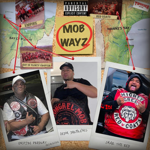 Mob Wayz (Explicit)