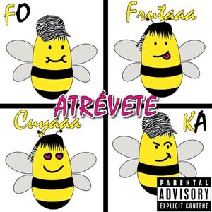 Atrévete (feat. Foka) [Explicit]