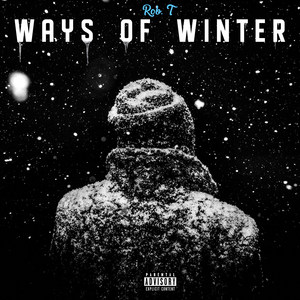 Ways of Winter (Explicit)