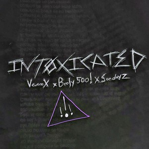 INTØXICATED! (Explicit)