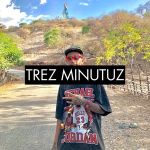 Trez Minutuz