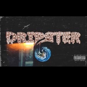 Dripster World (Explicit)