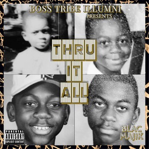 Thru It All (Explicit)